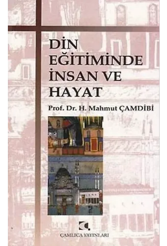 Din Eğitiminde İnsan ve Hayat