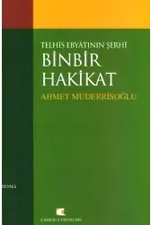 Telhis Ebyatının Şerhi Binbir Hakikat