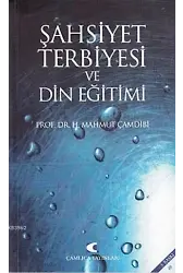 Şahsiyet Terbiyesi ve Gazali