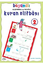 Boyamalı Alıştırmalı ve Tecvitli Kur'an Elifbası 2 5 Yaş ve Üstü