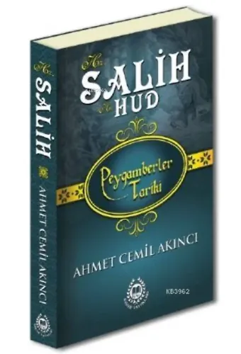 Hz. Salih; Peygamberler Tarihi