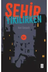Şehir Yıkılırken