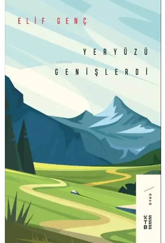 Yeryüzü Genişlerdi