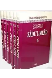 Zadu'l Mead Tercümesi (6 Cilt Takım); Resulullah'ın (s.a.v.) Yolunda