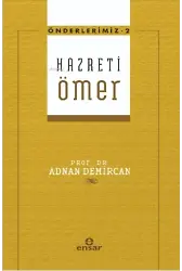 Hz. Ömer Önderlerimiz - 2