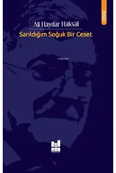 Sarıldığım Soğuk Bir Ceset