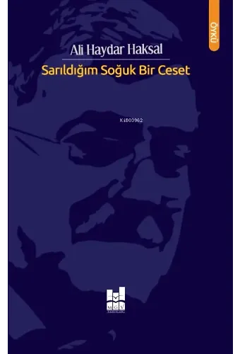 Sarıldığım Soğuk Bir Ceset