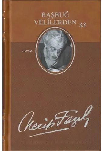Başbuğ Velilerden 33 (Deri Cilt)