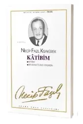 Kanlı Sarık : 30 ;- Necip Fazıl Bütün Eserleri