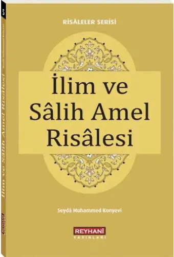 İlim ve Salih Amel Risalesi