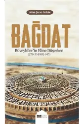 Bağdat Büveyhiler'in Eline Düşerken