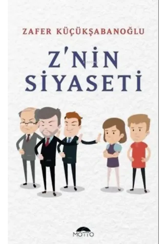 Z'nin Siyaseti