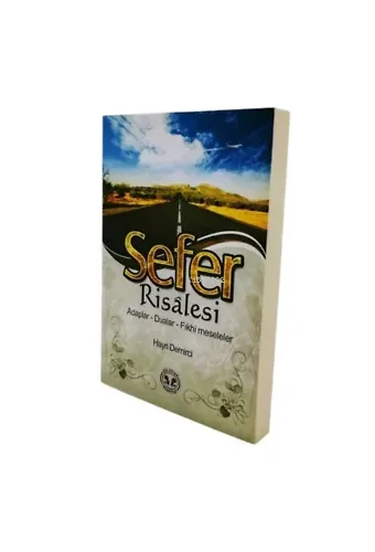 Sefer Risalesi ;Adaplar - Dualar - Fıkhi Meseleler
