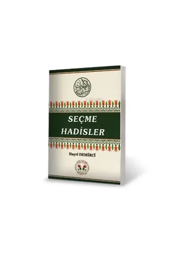 Seçme Hadisler