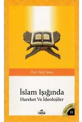 İslam Isiginda Hareketler ve İdeolojiler