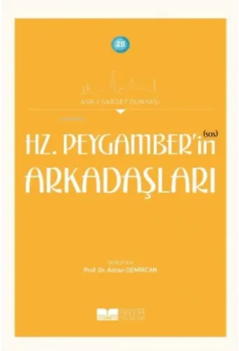 Peygamber (sas) Ailesi;Asr-ı Saadet Dünyası 23