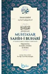 Buhari ve Müslimin İttifak Ettiği Hadisler ( Ciltli )