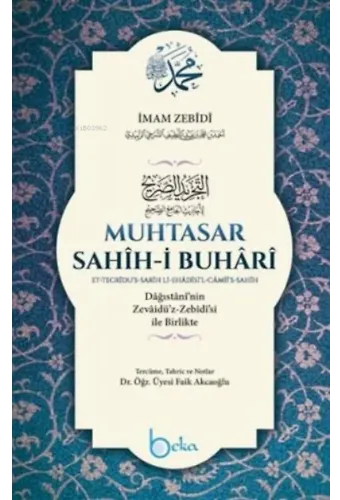 Buhari ve Müslimin İttifak Ettiği Hadisler ( Ciltli )
