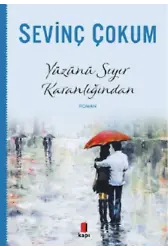 Yüzünü Sıyır Karanlığından