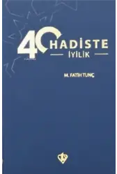 40 Hadiste İyilik