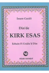 Din'de Kırk Esas Erbain Fi Usulu'd Din