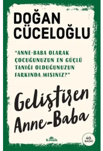 Geliştiren Anne - Baba