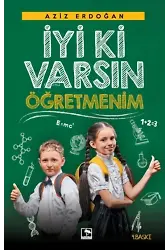 İyiki Varsın Öğretmenim