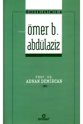 Önderlerimiz-6 Ömer b. Abdülaziz