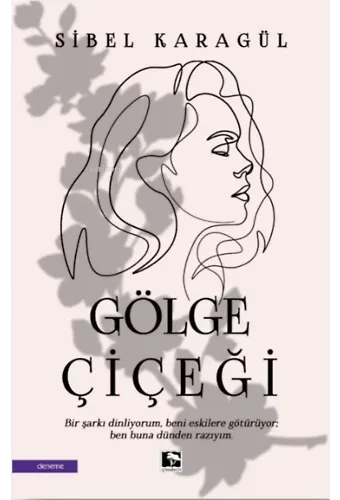 Gölge Çiçeği