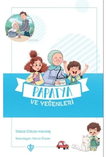 Papatya ve Yeğenleri