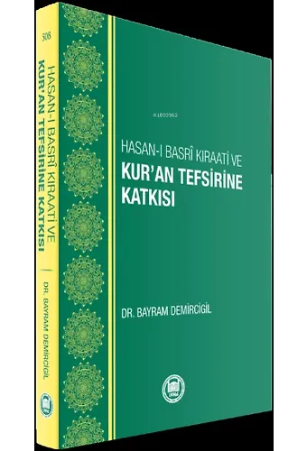 Hasan-ı Basri Kıraati Ve Kuran Tefsirine Katkısı