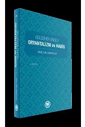 Goldziher Öncesi Oryantalizm ve Hadis