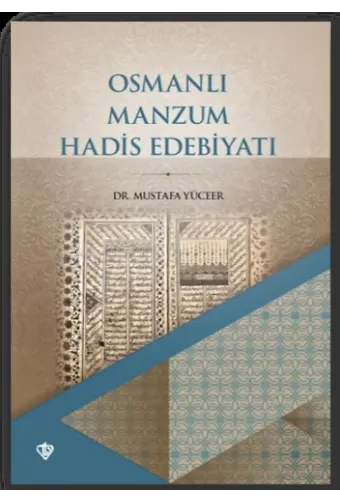 Osmanlı Manzum Hadis Edebiyatı