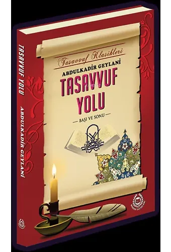 Tasavvuf Yolu;Başı ve Sonu