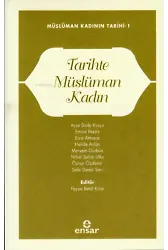 Tarihte Müslüman Kadın ;Müslüman Kadının Tarihi-1
