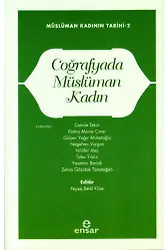 Coğrafyada Müslüman Kadın;Müslüman Kadının Tarihi-2