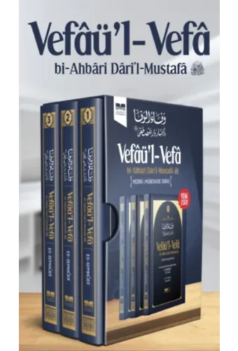 Medine- Münevvere Tarihi ;Vefâü'l- Vefâ bi-Ahbâri Dâri'l-Mustafâ
