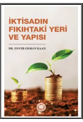 İktisadın Fıkıhtaki Yeri ve Yapısı