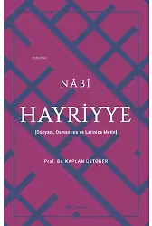 Hayriyye;Düzyazı, Osmanlıca ve Latinize Metin