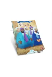 Tebliğ ;Hazreti Peygamberimizin Hayatı-8