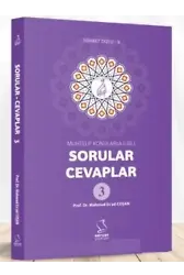 Muhtelif Konularla İlgili;Sorular-Cevaplar