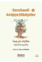 Tercümeli Arapça Hikayeler - 3