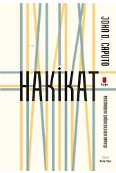 Hakikat Postmodern Çağda Bilgelik Arayışı