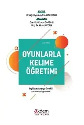 Oyunlarla Kelime Öğretimi ;(İngilizce - Arapça Örnekli)