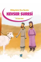 Kevser Suresi;Hikayelerle Kısa Sureler