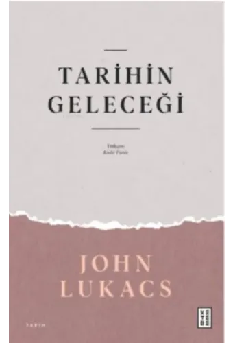 Tarihin Geleceği