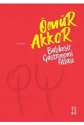 Balıkesir Gastronomi Atlası