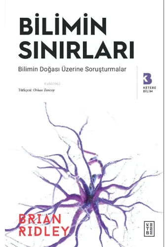 Bilimin Sınırları;Bilimin Doğası Üzerine Soruşturmalar