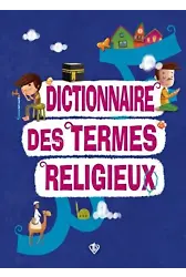 Dictionnaire Des Termes Religieux (Dini Terimler Sözlüğü) Fransızca