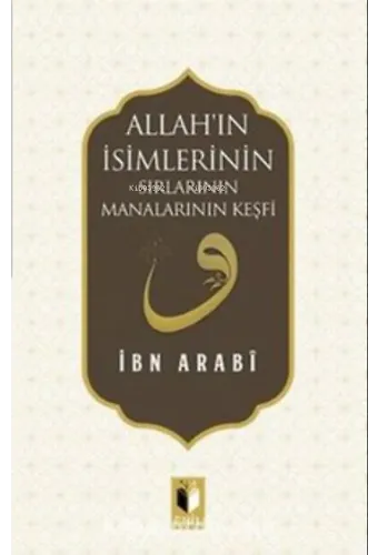 Allah'ın İsimlerinin Sırları Manalarının Keşfi